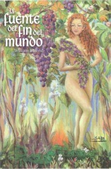 FUENTE DEL FIN DEL MUNDO, LA | 9788494882944 | MORRIS, WILLIAM | Llibreria Drac - Llibreria d'Olot | Comprar llibres en català i castellà online