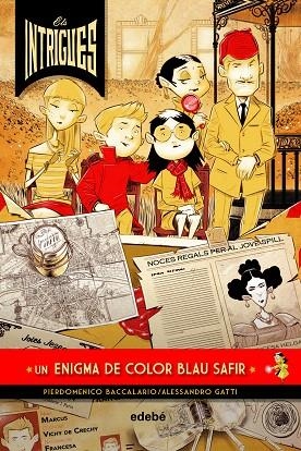 UN ENIGMA BLAU SAFIR (ELS INTRIGUES ) | 9788468341040 | BACCALARIO, PIERDOMENICO; GATTI, ALESSANDRO | Llibreria Drac - Llibreria d'Olot | Comprar llibres en català i castellà online