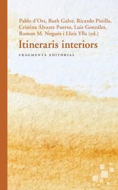 ITINERARIS INTERIORS | 9788417796051 | AA.DD. | Llibreria Drac - Llibreria d'Olot | Comprar llibres en català i castellà online