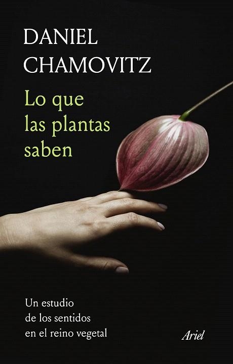 LO QUE LAS PLANTAS SABEN | 9788434431058 | CHAMOVITZ, DANIEL | Llibreria Drac - Llibreria d'Olot | Comprar llibres en català i castellà online