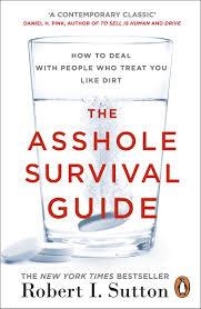 ASSHOLE SURVIVAL GUIDE, THE | 9780241299005 | SUTTON, ROBERT I. | Llibreria Drac - Llibreria d'Olot | Comprar llibres en català i castellà online