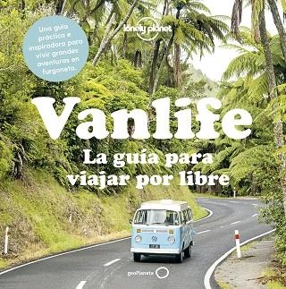 VANLIFE. LA GUÍA PARA VIAJAR POR LIBRE | 9788408204503 | AA.DD | Llibreria Drac - Llibreria d'Olot | Comprar llibres en català i castellà online