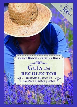 GUÍA DEL RECOLECTOR | 9788494419553 | BOSCH, CARME; BOTA, CRISTINA | Llibreria Drac - Llibreria d'Olot | Comprar llibres en català i castellà online