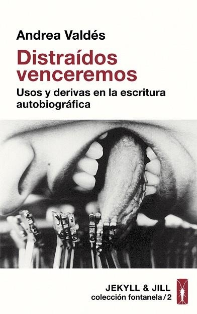 DISTRAÍDOS VENCEREMOS | 9788494891526 | VALDÉS, ANDREA | Llibreria Drac - Llibreria d'Olot | Comprar llibres en català i castellà online