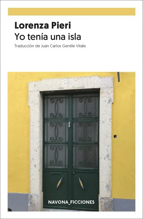 YO TENÍA UNA ISLA | 9788417978013 | PIERI, LORENZA | Llibreria Drac - Llibreria d'Olot | Comprar llibres en català i castellà online