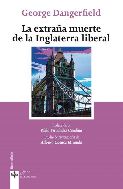 EXTRAÑA MUERTE DE LA INGLATERRA LIBERAL, LA | 9788430976300 | DANGERFIELD, GEORGE | Llibreria Drac - Llibreria d'Olot | Comprar llibres en català i castellà online