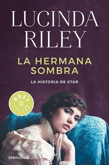 HERMANA SOMBRA, LA (LAS SIETE HERMANAS 3) | 9788466343633 | RILEY, LUCINDA | Llibreria Drac - Llibreria d'Olot | Comprar llibres en català i castellà online