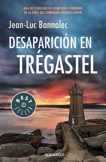 DESAPARICIÓN EN TRÉGASTEL (COMISARIO DUPIN 6) | 9788466347709 | BANNALEC, JEAN-LUC | Llibreria Drac - Llibreria d'Olot | Comprar llibres en català i castellà online