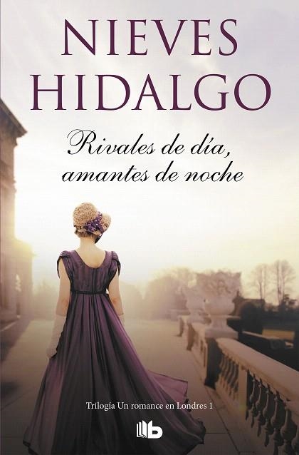 RIVALES DE DÍA, AMANTES DE NOCHE (UN ROMANCE EN LONDRES 1) | 9788490709573 | HIDALGO, NIEVES | Llibreria Drac - Librería de Olot | Comprar libros en catalán y castellano online