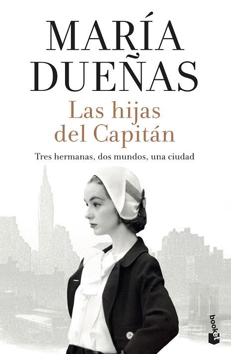 HIJAS DEL CAPITÁN, LAS | 9788408213642 | DUEÑAS, MARÍA | Llibreria Drac - Librería de Olot | Comprar libros en catalán y castellano online