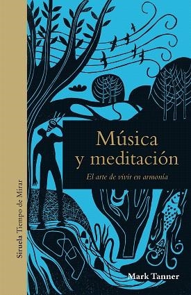 MÚSICA Y MEDITACIÓN | 9788417860226 | TANNER, MARK | Llibreria Drac - Llibreria d'Olot | Comprar llibres en català i castellà online