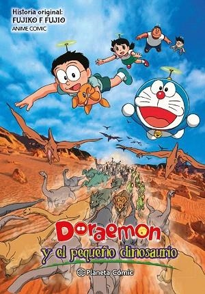 DORAEMON Y EL PEQUEÑO DINOSAURIO | 9788491736707 | FUJIO, FUJIKO F. | Llibreria Drac - Llibreria d'Olot | Comprar llibres en català i castellà online