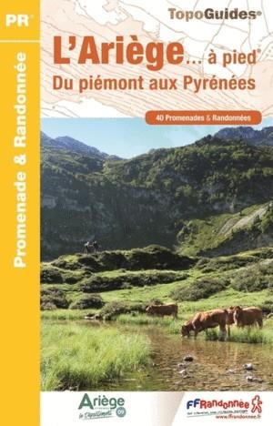 ARIEGE A PIED (TOPO GUIDES) | 9782751409127 | AA.DD. | Llibreria Drac - Llibreria d'Olot | Comprar llibres en català i castellà online