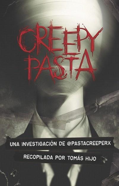 CREEPYPASTAS | 9788491825647 | HIJO, TOMÁS | Llibreria Drac - Llibreria d'Olot | Comprar llibres en català i castellà online