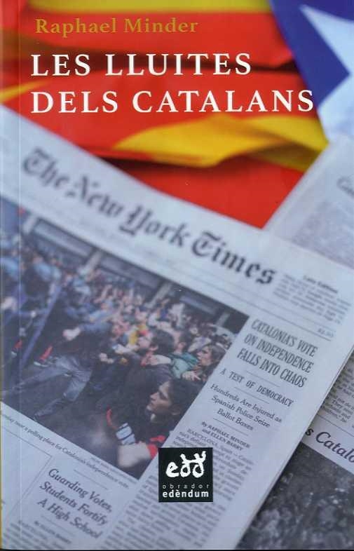 LLUITES DEL CATALANS, LES | 9788494756689 | MINDER, RAPHAEL | Llibreria Drac - Llibreria d'Olot | Comprar llibres en català i castellà online