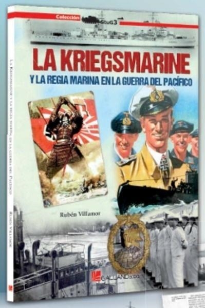 KRIEGSMARINE Y LA REGIA MARINA EN LA GUERRA DEL PACIFICO, LA | 9788416200979 | VILLAMOR, RUBEN | Llibreria Drac - Llibreria d'Olot | Comprar llibres en català i castellà online