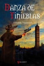 DANZA DE TINIEBLAS | 9788498891249 | VAQUERIZO,EDUARDO | Llibreria Drac - Librería de Olot | Comprar libros en catalán y castellano online