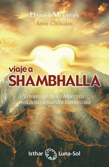 VIAJE A SHAMBHALLA | 9788417230500 | MEUROIS, DANIEL | Llibreria Drac - Llibreria d'Olot | Comprar llibres en català i castellà online