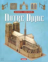 RECORTA Y CONSTRUYE NOTRE DAME | 9788467769265 | Llibreria Drac - Llibreria d'Olot | Comprar llibres en català i castellà online