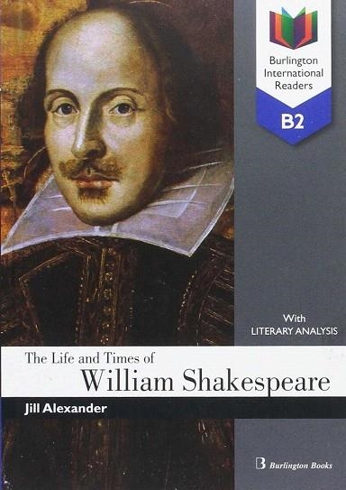 THE LIFE AND TIMES OF WILLIAM SHAKESPEARE (B2) | 9789963516216 | ALEXANDER, JILL | Llibreria Drac - Llibreria d'Olot | Comprar llibres en català i castellà online