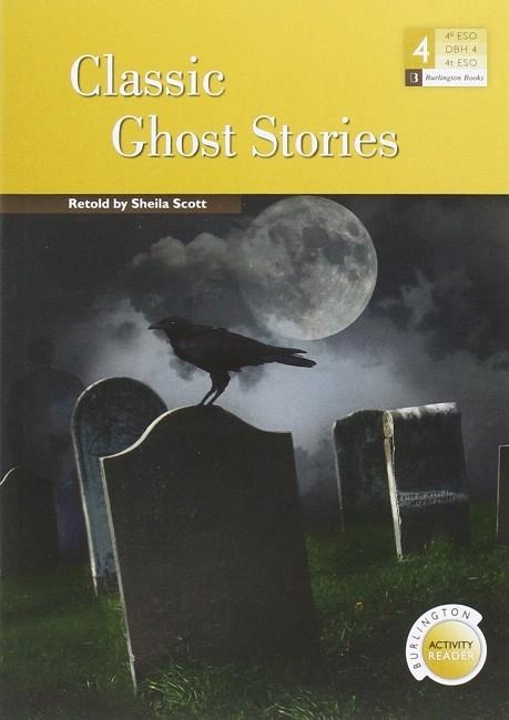 CLASSIC GHOSTS STORIES (4 ESO) | 9789963515042 | SCOTT, SHEILA | Llibreria Drac - Llibreria d'Olot | Comprar llibres en català i castellà online