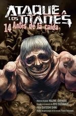 ATAQUE A LOS TITANES ANTES DE LA CAÍDA 14 | 9788467936209 | ISAYAMA, SUZUKAZE; SHIBAMOTO, SHIKI | Llibreria Drac - Llibreria d'Olot | Comprar llibres en català i castellà online