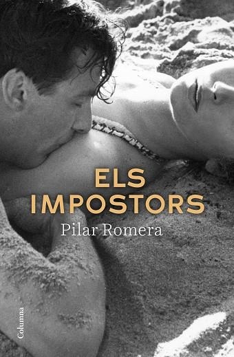 IMPOSTORS, ELS | 9788466425513 | ROMERA, PILAR | Llibreria Drac - Llibreria d'Olot | Comprar llibres en català i castellà online