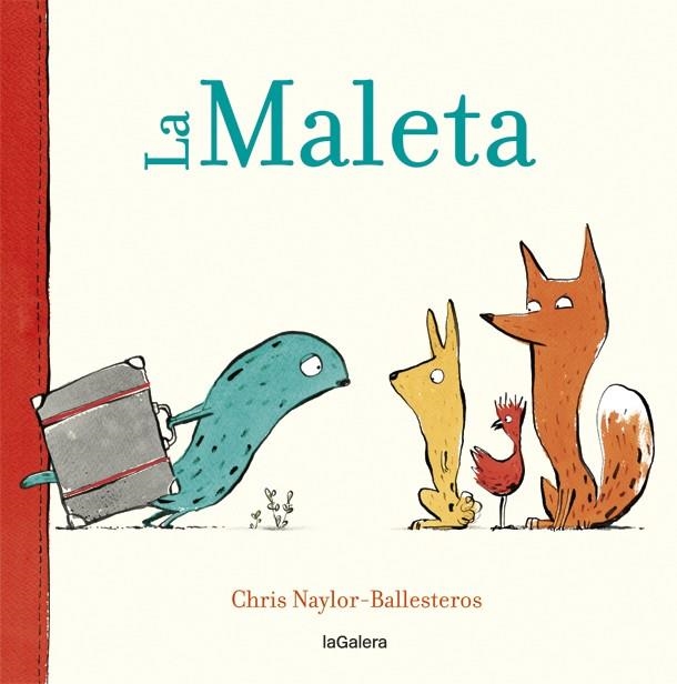 MALETA, LA (CAT) | 9788424664909 | NAYLOR-BALLESTEROS, CHRIS | Llibreria Drac - Llibreria d'Olot | Comprar llibres en català i castellà online