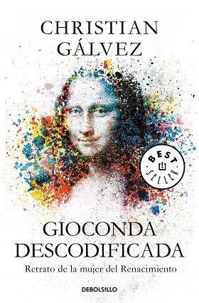 GIOCONDA DESCODIFICADA | 9788466348003 | GÁLVEZ, CHRISTIAN | Llibreria Drac - Llibreria d'Olot | Comprar llibres en català i castellà online