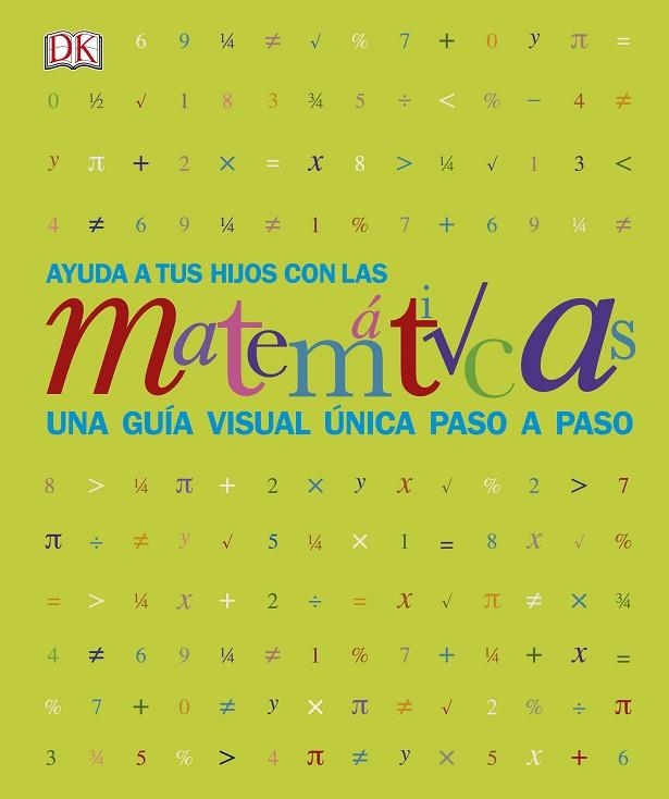 AYUDA A TUS HIJOS CON LAS MATEMÁTICAS | 9780241420577 | AA.DD. | Llibreria Drac - Llibreria d'Olot | Comprar llibres en català i castellà online