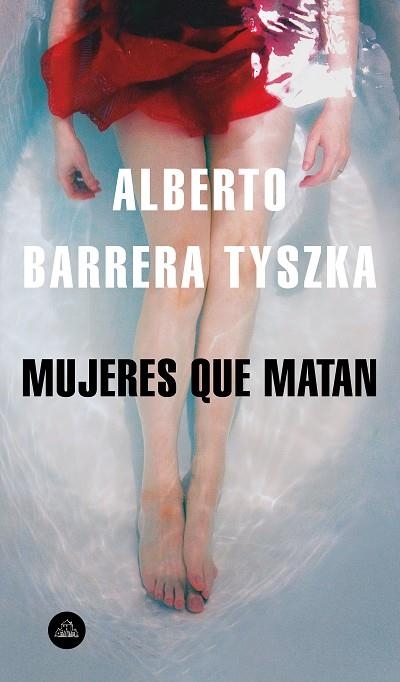 MUJERES QUE MATAN | 9788439735861 | BARRERA, ALBERTO | Llibreria Drac - Llibreria d'Olot | Comprar llibres en català i castellà online