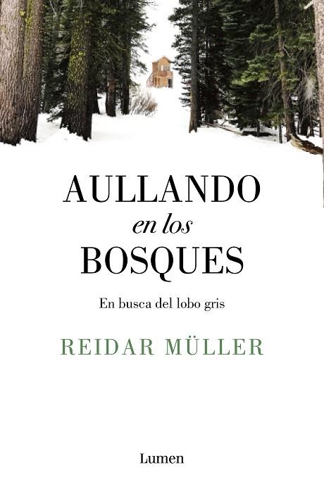 AULLANDO EN LOS BOSQUES | 9788426406996 | MÜLLER, REIDAR | Llibreria Drac - Llibreria d'Olot | Comprar llibres en català i castellà online