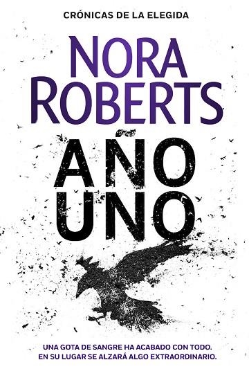 AÑO UNO (CRÓNICAS DE LA ELEGIDA 1) | 9788401022425 | ROBERTS, NORA | Llibreria Drac - Llibreria d'Olot | Comprar llibres en català i castellà online