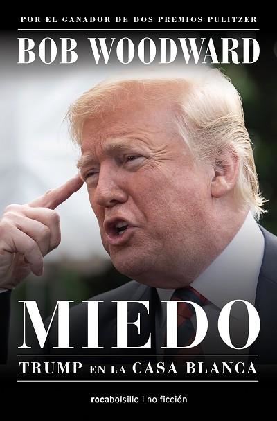 MIEDO. TRUMP EN LA CASA BLANCA | 9788416859733 | WOODWARD, BOB | Llibreria Drac - Llibreria d'Olot | Comprar llibres en català i castellà online