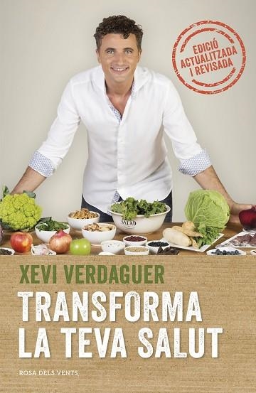 TRANSFORMA LA TEVA SALUT (EDICIÓ AMPLIADA) | 9788417909000 | VERDAGUER, XEVI | Llibreria Drac - Llibreria d'Olot | Comprar llibres en català i castellà online