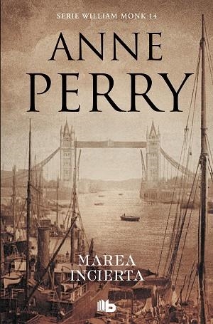 MAREA INCIERTA (DETECTIVE WILLIAM MONK 14) | 9788490709443 | PERRY, ANNE | Llibreria Drac - Librería de Olot | Comprar libros en catalán y castellano online