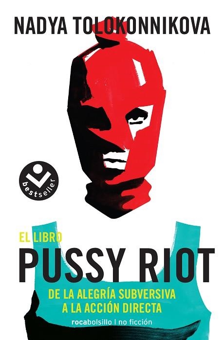 LIBRO PUSSY RIOT, EL | 9788416859559 | TOLOKONNIKOVA, NADYA | Llibreria Drac - Llibreria d'Olot | Comprar llibres en català i castellà online