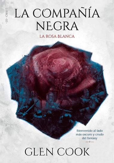 ROSA BLANCA, LA (LA COMPAÑIA NEGRA 3) | 9788417671716 | COOK, GLEN | Llibreria Drac - Llibreria d'Olot | Comprar llibres en català i castellà online