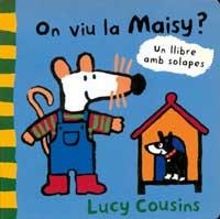 ON VIU MAISY ? | 9788495040473 | Llibreria Drac - Llibreria d'Olot | Comprar llibres en català i castellà online