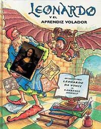 LEONARDO Y EL APRENDIZ VOLADOR | 9788495040787 | Llibreria Drac - Llibreria d'Olot | Comprar llibres en català i castellà online