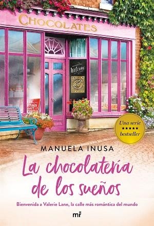 CHOCOLATERÍA DE LOS SUEÑOS, LA | 9788427046290 | INUSA, MANUELA | Llibreria Drac - Llibreria d'Olot | Comprar llibres en català i castellà online