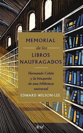 MEMORIAL DE LOS LIBROS NAUFRAGADOS | 9788434431171 | WILSON-LEE, EDWARD | Llibreria Drac - Llibreria d'Olot | Comprar llibres en català i castellà online