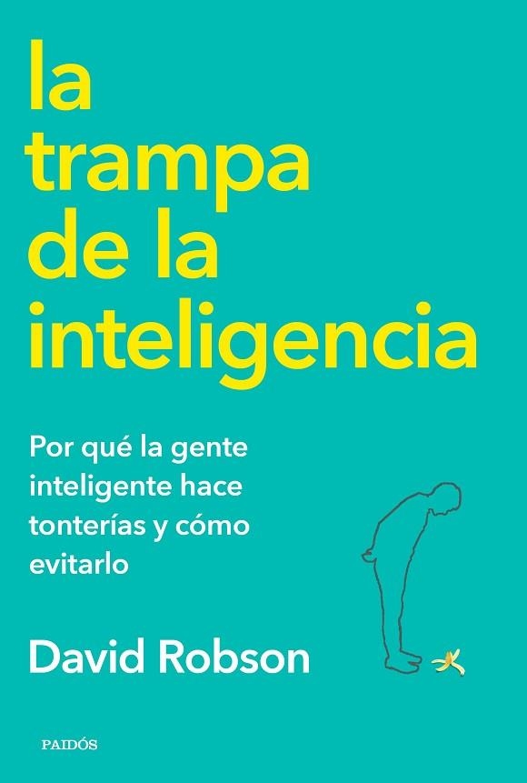 TRAMPA DE LA INTELIGENCIA, LA | 9788449336164 | ROBSON, DAVID | Llibreria Drac - Llibreria d'Olot | Comprar llibres en català i castellà online