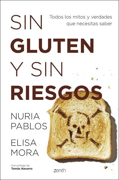 SIN GLUTEN Y SIN RIESGOS | 9788408213833 | MORA, ELISA; PABLOS, NURIA | Llibreria Drac - Llibreria d'Olot | Comprar llibres en català i castellà online