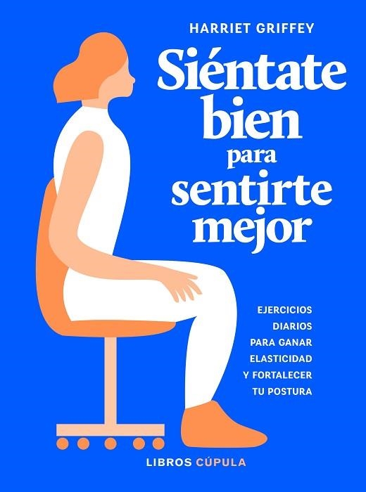 SIÉNTATE BIEN PARA SENTIRTE MEJOR | 9788448025922 | GRIFFEY, HARRIET | Llibreria Drac - Llibreria d'Olot | Comprar llibres en català i castellà online