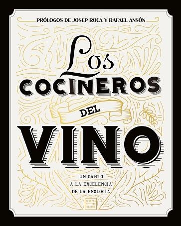 COCINEROS DEL VINO, LOS | 9788408208754 | AA.DD. | Llibreria Drac - Llibreria d'Olot | Comprar llibres en català i castellà online