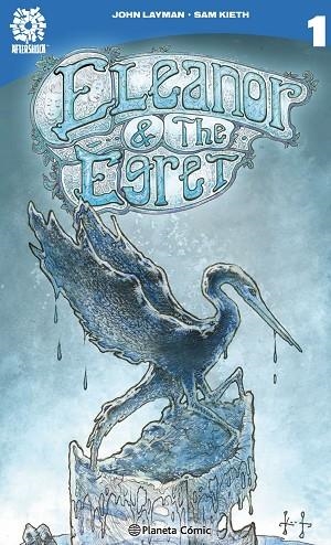 ELEANOR AND THE EGRET | 9788416476589 | LAYMAN, JOHN; KIETH, SAM | Llibreria Drac - Llibreria d'Olot | Comprar llibres en català i castellà online