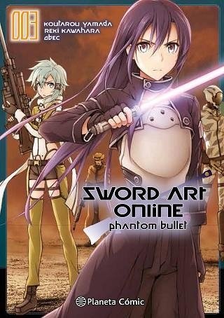 SWORD ART ONLINE PHANTOM BULLET (MANGA) Nº 03/03 | 9788491461807 | KAWAHARA, REKI | Llibreria Drac - Llibreria d'Olot | Comprar llibres en català i castellà online