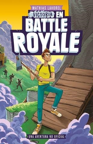 VICTORIA EN BATTLE ROYALE | 9788408209911 | LAVOREL, MATHIAS | Llibreria Drac - Llibreria d'Olot | Comprar llibres en català i castellà online