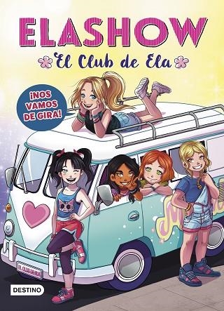 NOS VAMOS DE GIRA (ELASHOW 4) | 9788408214786 | MARTÍNEZ, ELAIA | Llibreria Drac - Llibreria d'Olot | Comprar llibres en català i castellà online